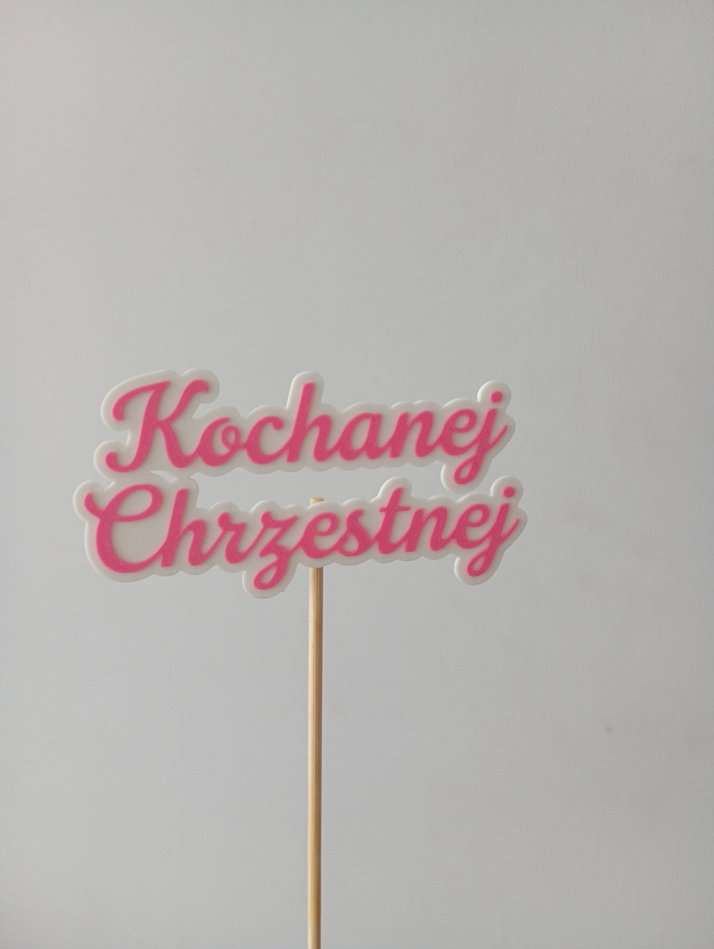 Topper Kochanej Chrzestnej / Kochanemu Chrzestnemu Małe